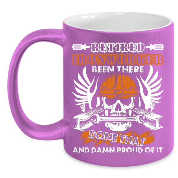 Retired Ironworker Coffee Mug, Gift For Retired Ironworkers Coffee Cup
