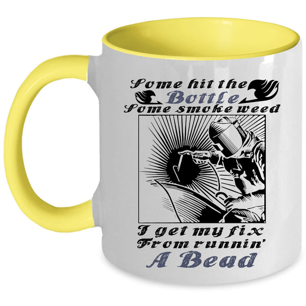 Awesome Welder Coffee Mug, Some Hit The Bottle Accent Mug