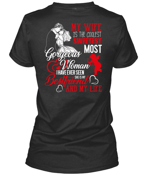 My Wife Is The Coolest T Shirt, She Is My Best Friend T Shirt