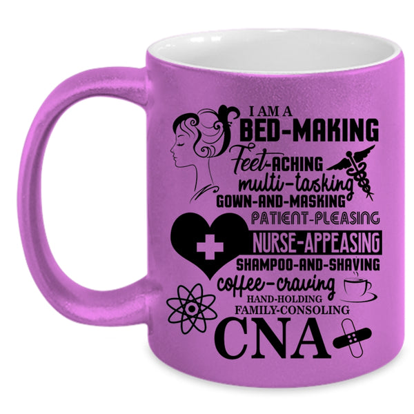 Nurse Appeasing Coffee Mug, I Am A CNA Accent Mug