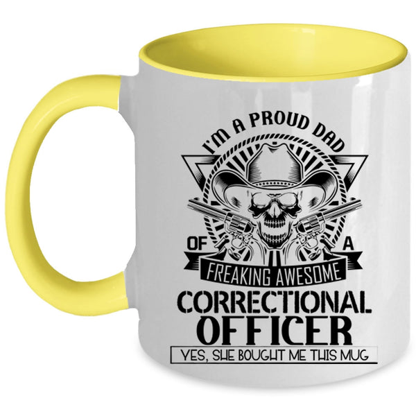 Awesome Correctional Officer Coffee Mug, I'm A Proud Dad Of A Correctional Officer Accent Mug