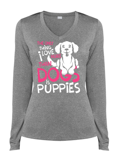 I Love More Than Dogs Is Puppies T Shirt, My Favorite T Shirt, Cool Shirt (Ladies LS Heather V-Neck)