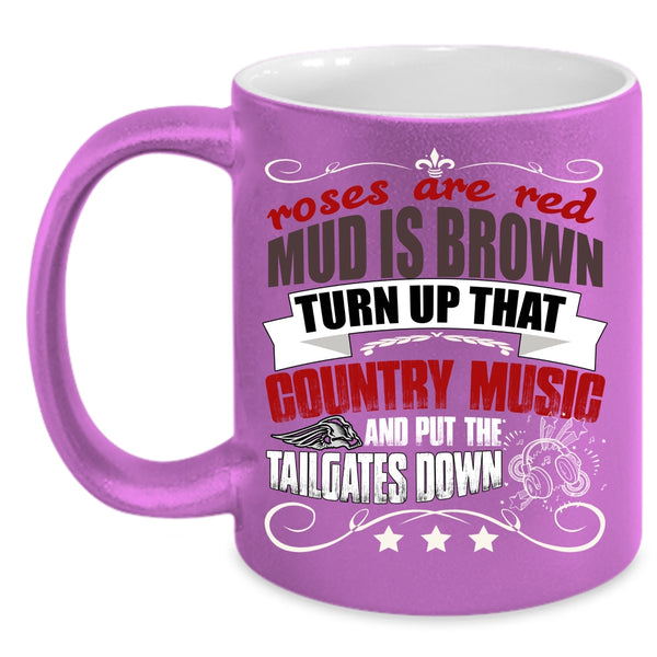 Roses Are Red Mud Is Brown Coffee Mug, Country Music Coffee Cup