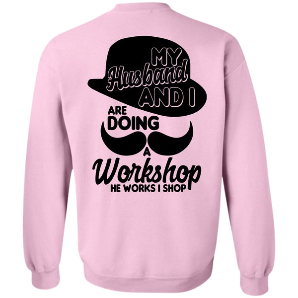 I Love Husband T Shirt, My Husband And I Sweatshirt