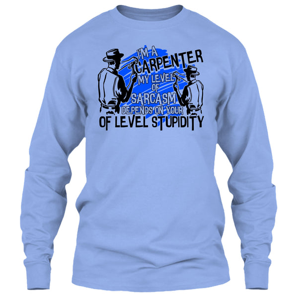 I'm A Carpenter T Shirt, Coolest Carpenter T Shirt