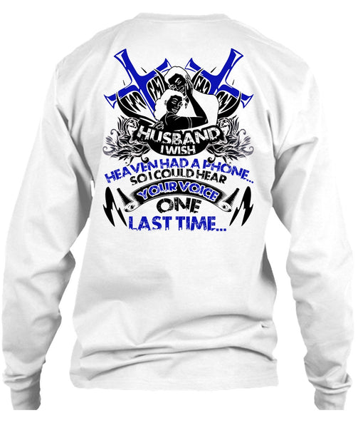 Husband I Wish Heaven Had Phone T Shirt, I Love Husband T Shirt