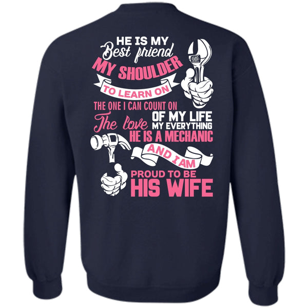 He Is My Best Friend T Shirt, I Love Wife Sweatshirt