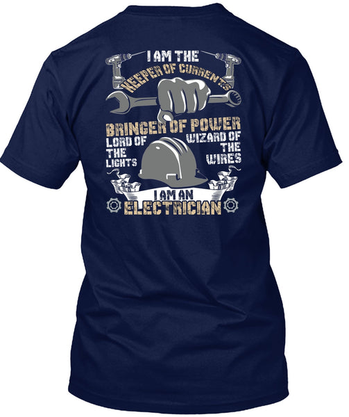 I Am An Electrician T Shirt, Keeper Of Currents T Shirt