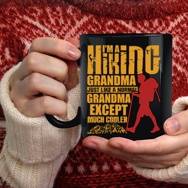 I'm A Hiking Grandma Coffee Mug, Cool Hiking Grandmas Coffee Cup