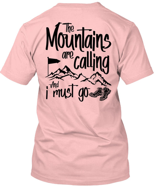 The Mountains Are Calling T Shirt, I Love Hiker T Shirt