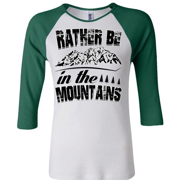 Rather Be In The Mountains T Shirt, I Love Mountain T Shirt, Awesome T-Shirts