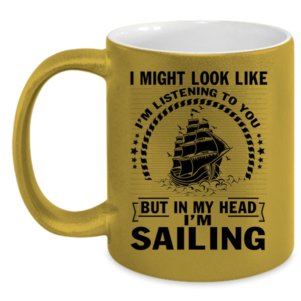 Outdoor Coffee Mug, In My Head I'm Sailing Accent Mug
