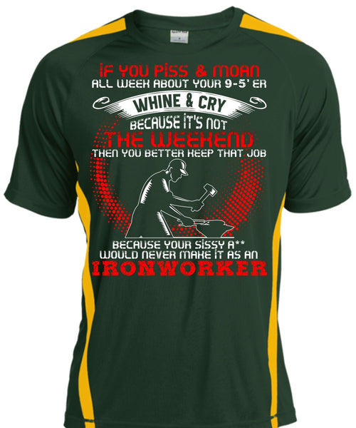 It As An Ironworker T Shirt, You Better Keep T Shirt, Cool Shirt