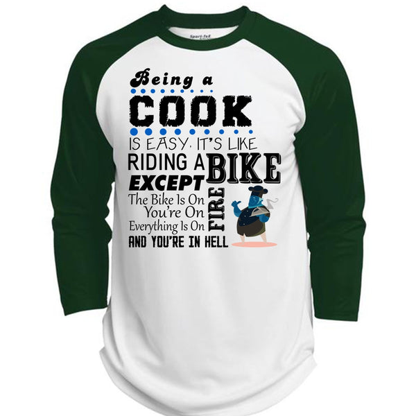 Being A Cook Is Easy It's Like Riding A Bike T Shirt, Favorite T Shirt  (Polyester Game Baseball Jersey)