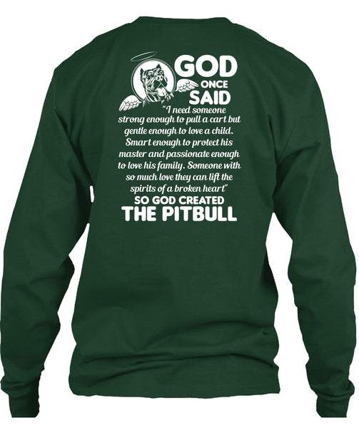 God Created The Pit Bull T Shirt, Smart Enough To Protect T Shirt