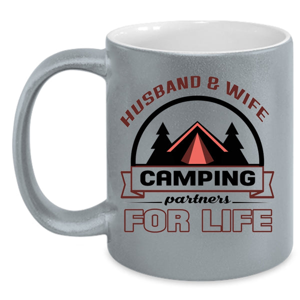 Husband And Wife Camping Partners For Life Mug, Cool Cup
