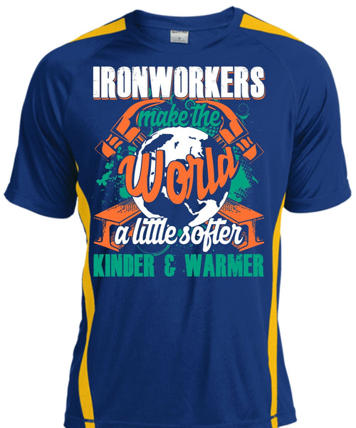 Ironworkers Make The World T Shirt, Being An Ironworker T Shirt, Cool Shirt