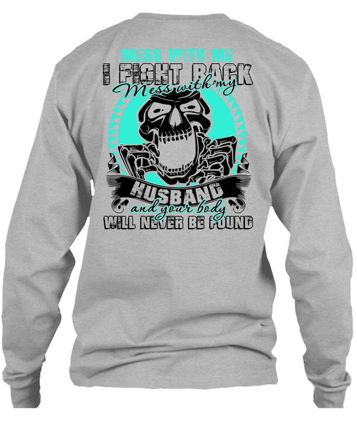 Mess With My Husband T Shirt, I Love Husband T Shirt