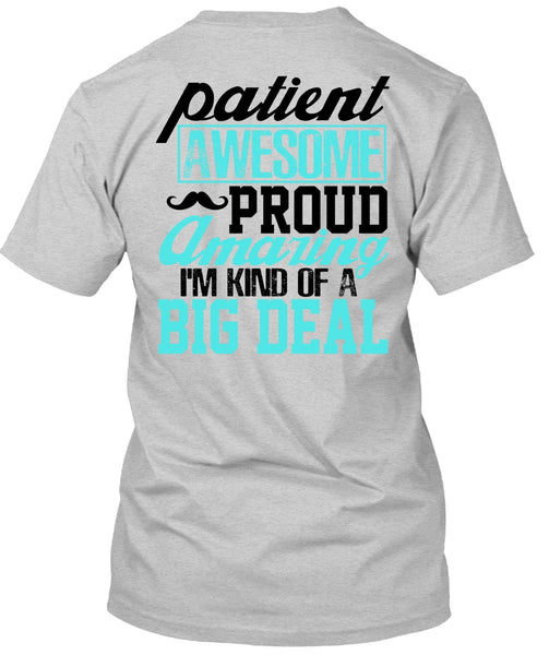 Patient Awesome Proud Amazing T Shirt, I Love Papa T Shirt