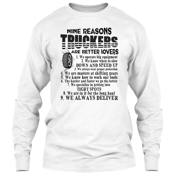 Nine Reasons Truckers T Shirt, Tow Truck Driver T Shirt