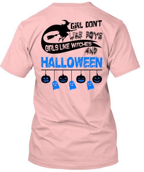 Girls Like Witches And Halloween T Shirt, I Love You Pumpkin T Shirt