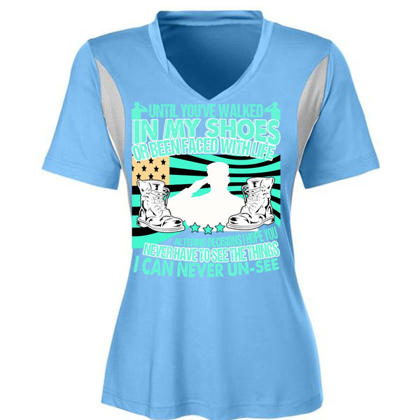 Until You've Walked In My Shoes T Shirt, I Love Veteran T Shirt, Awesome T-Shirts
