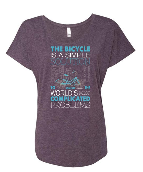 The Bicycle Is A Simple Solution T Shirt, The World's Most Complicated Problems T Shirt (Ladies' Triblend Dolman Sleeve)