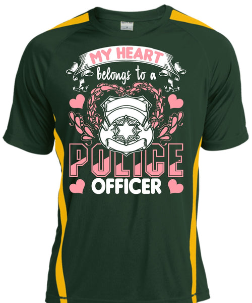 My Heart Belongs To A Police Officer T Shirt, Being A Police T Shirt, Cool Shirt
