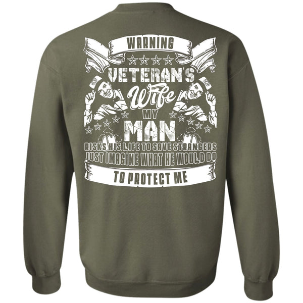 My Man Risks His Life T Shirt, I Love Wife Sweatshirt