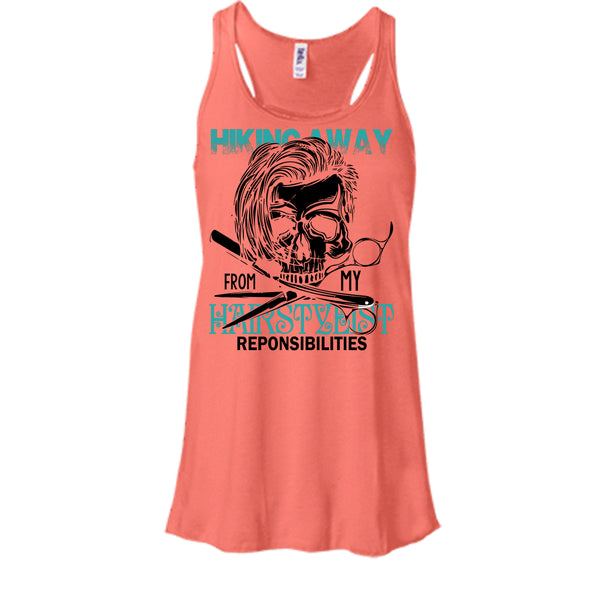 Hiking Away T Shirt, Coolest Hair Stylist Tank Top
