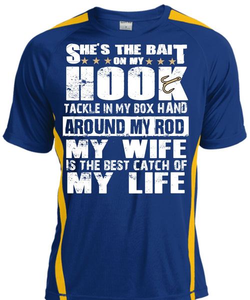 She's The Bait On My Hook T Shirt, My Wife Is The Best Catch T Shirt, Cool Shirt