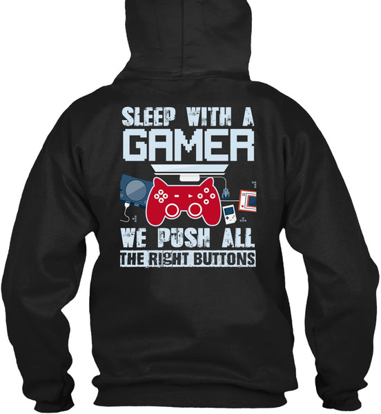 Sleep With A Gamer T Shirt, Being A Gamer T Shirt