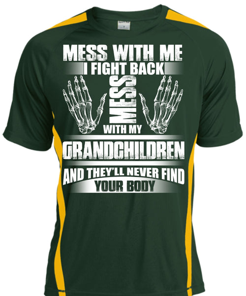 Mess With My Grandchildren T Shirt, Find Your Body T Shirt, Cool Shirt
