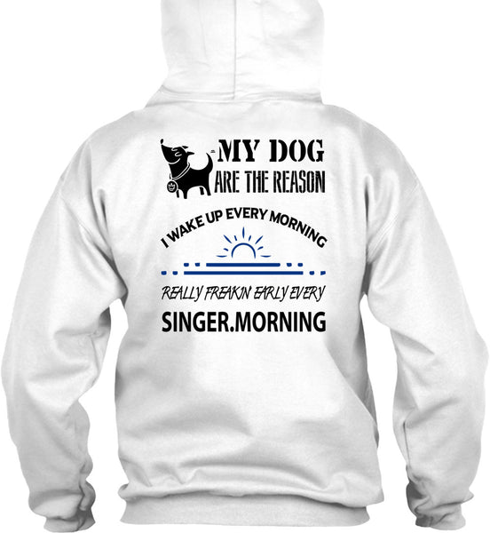 My Dog Are The Reason T Shirt, Loving T Shirt