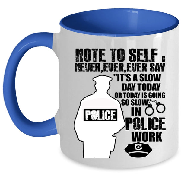 Cute Gift For Policeman Coffee Mug, Awesome Police Officer Accent Mug