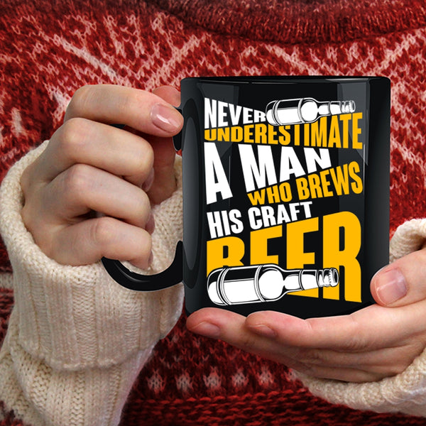 A Man Brews His Craft Beer Coffee Mug, Funny Beer Drinker Coffee Cup
