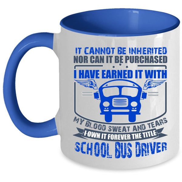 Cool School Bus Driver Coffee Mug, The Title School Bus Driver Accent Mug