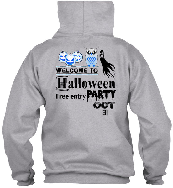 Welcome To Halloween Free Entry Party Oct 31 T Shirt, Wait For Halloween T Shirt