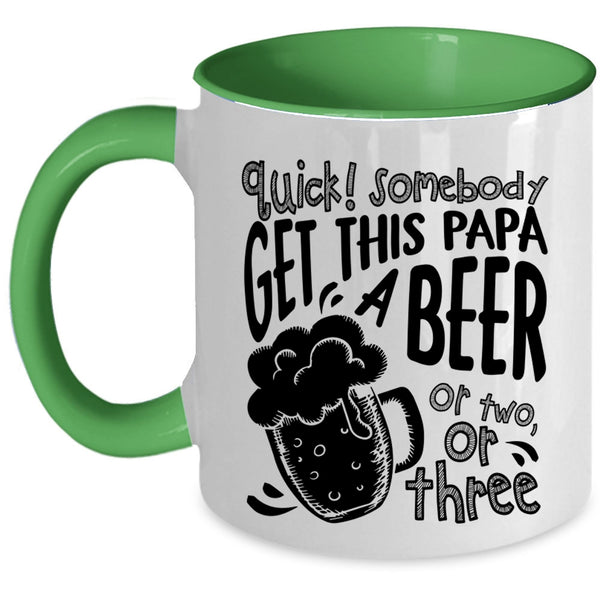 Cool Papa Coffee Mug, Somebody Get This Papa A Beer Accent Mug