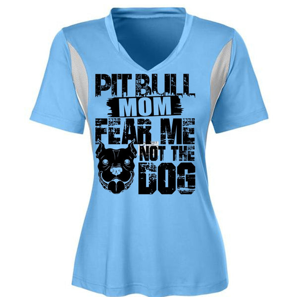 Pit Bull Mom Fear Me Not The Dog T Shirt, I Love My Dog T Shirt, Awesome T-Shirts