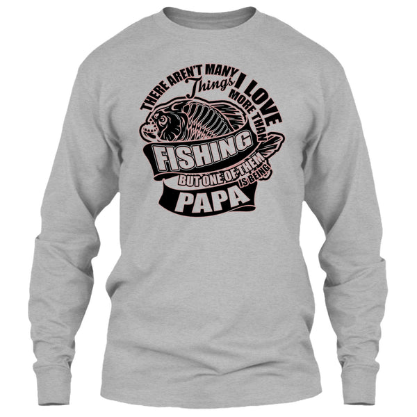 I Love More Than Fishing T Shirt, Fishing Dad T Shirt