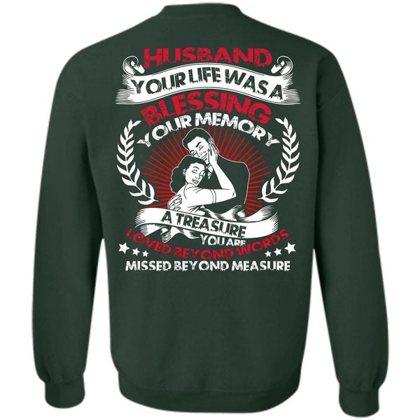 Loved Beyond Words T Shirt, I Love Husband Sweatshirt