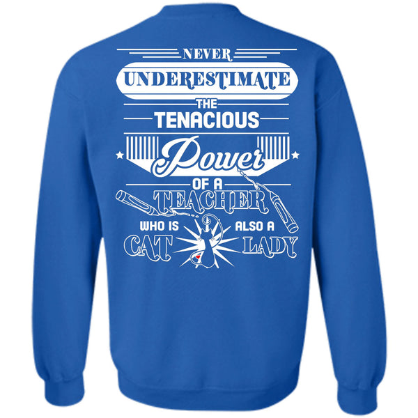 Being A Cat Lady T Shirt, I Love Teacher Sweatshirt