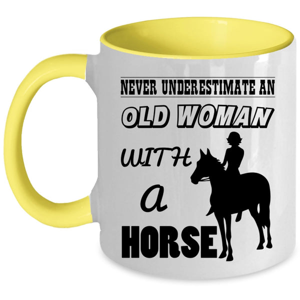 Funny Gift For Grandma Coffee Mug, An Old Woman With A Horse Accent Mug