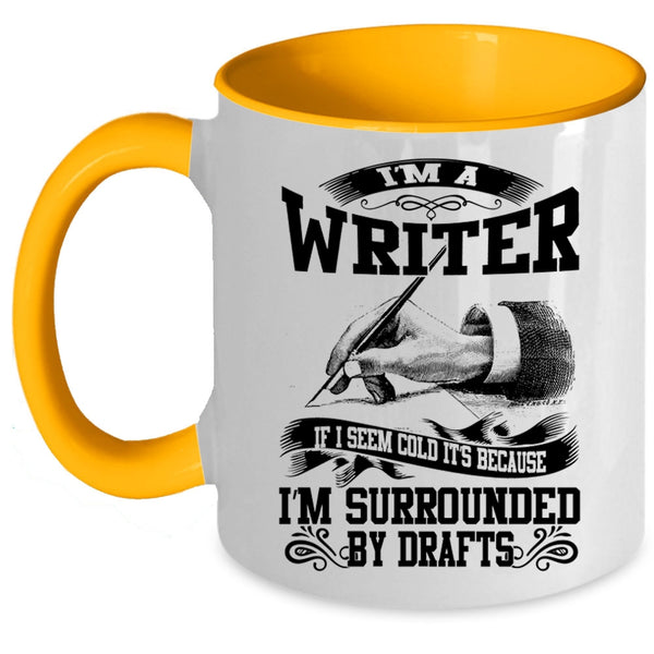Best Gift For Writer Coffee Mug, I'm A Writer Accent Mug