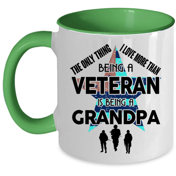 Being A Grandpa Coffee Mug, I Love Being A Veteran Accent Mug