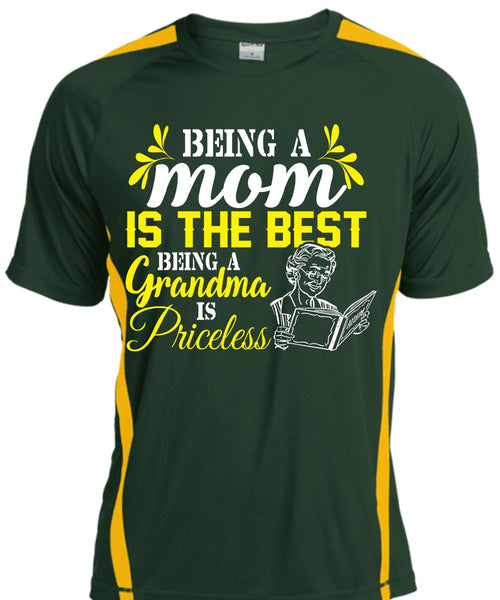 Being A Mom Is The Best Being A Grandma Is Priceless T Shirt, My Love T Shirt