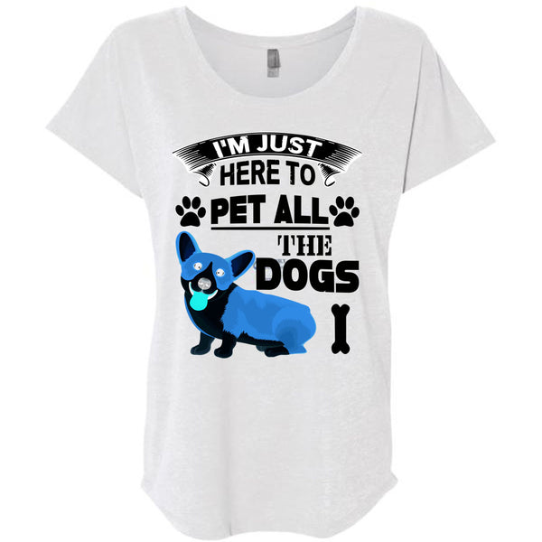 I'm Just Here To Pet All The Dogs T Shirt, I Love My Dogs T Shirt, Awesome T-Shirts
