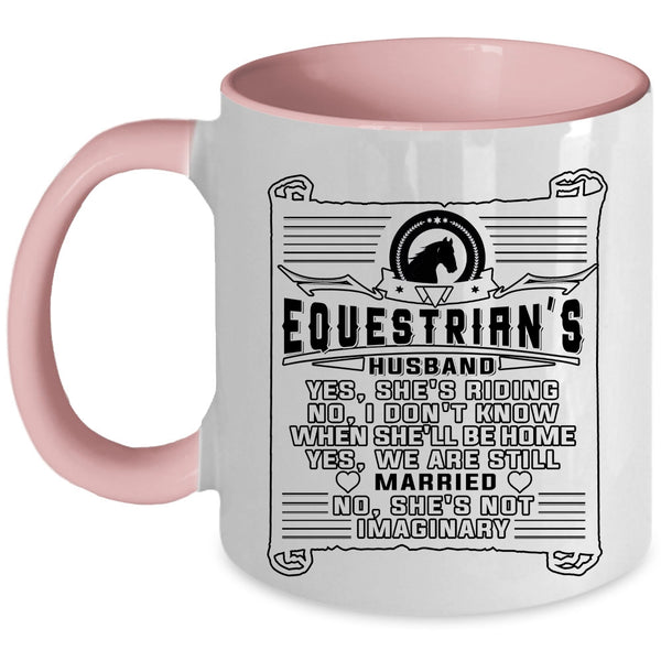 Funny Gift For Husband Coffee Mug, Equestrian's Husband Accent Mug