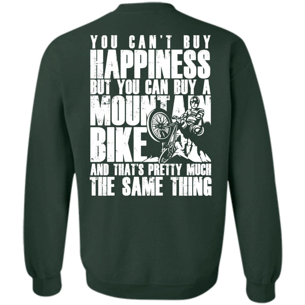 You Can't Buy Happiness T Shirt, I Love Biker Sweatshirt